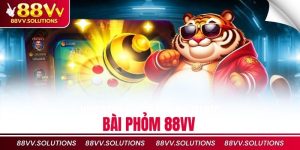 Bài Phỏm 88VV