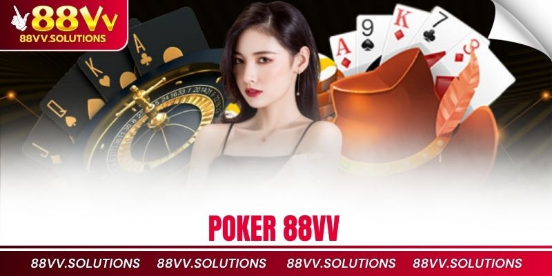 Poker 88vv